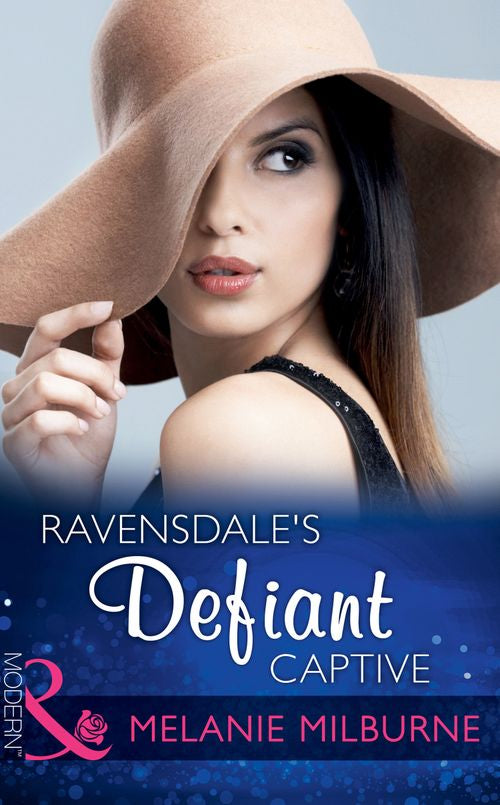 Ravensdale's Defiant Captive (The Ravensdale Scandals, Book 1) (Mills & Boon Modern) (9781472099211)