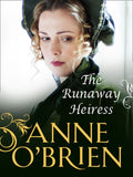 The Runaway Heiress by Anne O'Brien