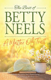 A Matter Of Trust: Year's Happy Ending / A Valentine for Daisy by Betty Neels (9780008951092)