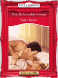 Non-Refundable Groom (Mills & Boon Vintage Desire) by Patty Salier