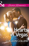 Hearts In Vegas (Mills & Boon Superromance) by Colleen Collins
