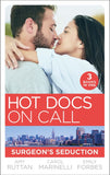 Hot Docs On Call: Surgeon's Seduction: One Night in New York (New York City Docs) / Seduced by the Heart Surgeon / Falling for the Single Dad by Amy Ruttan, Carol Marinelli and Emily Forbes