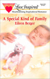 A Special Kind Of Family (Mills & Boon Love Inspired) by Eileen Berger