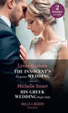 The Innocent's Forgotten Wedding / His Greek Wedding Night Debt: The Innocent's Forgotten Wedding / His Greek Wedding Night Debt (Mills & Boon Modern) by Lynne Graham and Michelle Smart