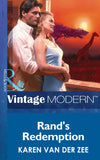 Rand's Redemption (Mills & Boon Modern) by Karen Van Der Zee