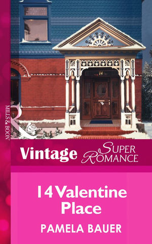 14 Valentine Place (Mills & Boon Vintage Superromance): First edition (9781472023971)