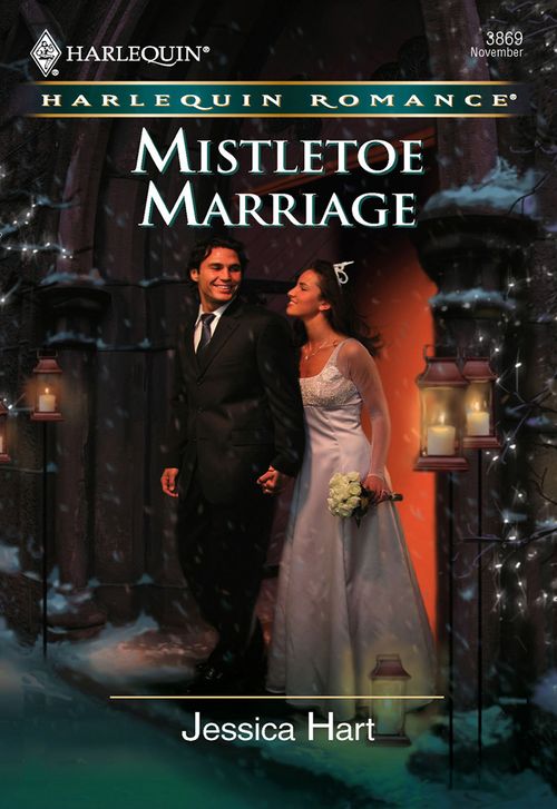 Mistletoe Marriage (Mills & Boon Cherish): First edition by Jessica Hart (9781474014861)