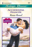 Accidental Fiancee (Mills & Boon Cherish) by Renee Roszel