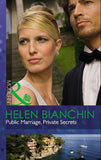Public Marriage, Private Secrets (Mills & Boon Modern): First edition by Helen Bianchin (9781408919415)