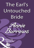 The Earl's Untouched Bride (Mills & Boon Historical): First edition by Annie Burrows (9781408933077)