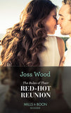 The Rules Of Their Red-Hot Reunion (Mills & Boon Modern) by Joss Wood (9780008914974)