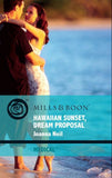 Hawaiian Sunset, Dream Proposal (Mills & Boon Medical): First edition by Joanna Neil (9781408918074)