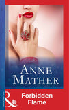 Forbidden Flame (Mills & Boon Modern) by Anne Mather