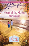 Heart Of The Matter (The Bodine Family, Book 2) (Mills & Boon Love Inspired) by Marta Perry