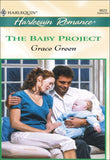 The Baby Project (Mills & Boon Cherish) by Grace Green
