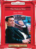 The Dakota Man (Man of the Month, Book 68) (Mills & Boon Desire): First edition by Joan Hohl (9781472037992)