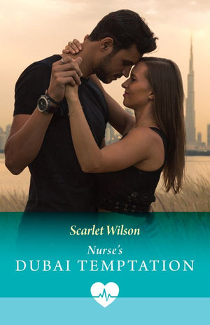 Nurse's Dubai Temptation (Mills & Boon Medical) by Scarlet Wilson (9780008942038)