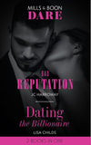 Bad Reputation / Dating The Billionaire: Bad Reputation / Dating the Billionaire (Mills & Boon Dare) by JC Harroway and Lisa Childs