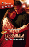 Her Lawman On Call (Mills & Boon Silhouette) by Marie Ferrarella