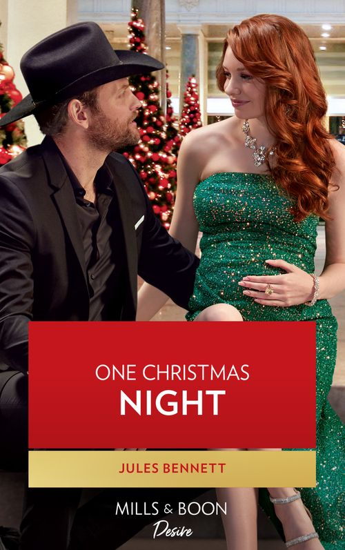 One Christmas Night (Texas Cattleman's Club: Ranchers and Rivals, Book 8) (Mills & Boon Desire) by Jules Bennett (9780008924560)