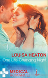 One Life-Changing Night (Mills & Boon Medical) by Louisa Heaton