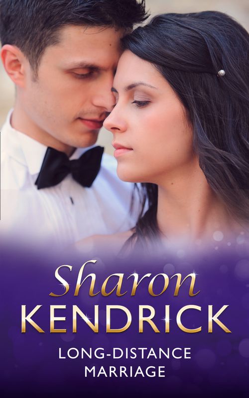 Long-Distance Marriage (Mills & Boon Vintage 90s Modern) by Sharon Kendrick