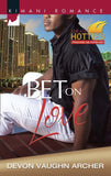 Bet On Love by Devon Vaughn Archer