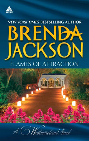 Flames Of Attraction: Quade's Babies (The Westmorelands) / Tall, Dark…Westmoreland! (The Westmorelands): First edition (9781472013033)