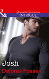 Josh (The Lawmen of Silver Creek Ranch, Book 7) (Mills & Boon Intrigue) by Delores Fossen