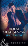 House Of Shadows (Mills & Boon Nocturne) by Jen Christie