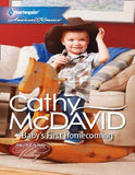Baby's First Homecoming (Mustang Valley, Book 3) (Mills & Boon American Romance) by Cathy McDavid