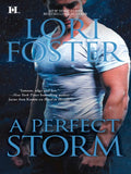 A Perfect Storm by Lori Foster
