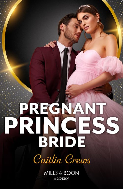 Pregnant Princess Bride (The Diamond Club, Book 2) (Mills & Boon Modern) (9780008935870)
