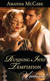 Running into Temptation (Mills & Boon Historical Undone) by Amanda McCabe