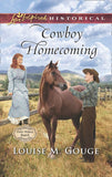 Cowboy Homecoming (Four Stones Ranch, Book 5) (Mills & Boon Love Inspired Historical) by Louise M. Gouge