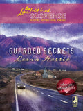 Guarded Secrets (Mills & Boon Love Inspired) by Leann Harris