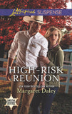 High-Risk Reunion (Lone Star Justice, Book 1) (Mills & Boon Love Inspired Suspense) by Margaret Daley
