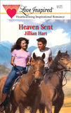 Heaven Sent (Mills & Boon Love Inspired) by Jillian Hart