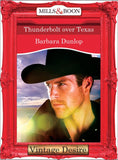 Thunderbolt over Texas (Mills & Boon Desire): First edition by Barbara Dunlop (9781472038265)