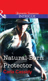 Natural-Born Protector (Mills & Boon Intrigue) by Carla Cassidy