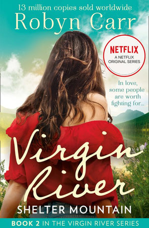 Shelter Mountain (A Virgin River Novel, Book 2) by Robyn Carr