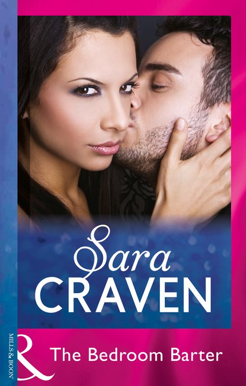 The Bedroom Barter (Mills & Boon Modern) by Sara Craven (9781474055390)