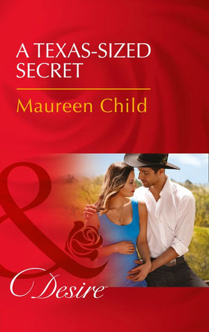 A Texas-Sized Secret (Texas Cattleman's Club: Blackmail, Book 0) (Mills & Boon Desire) (9781474061124)
