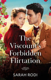 The Viscount's Forbidden Flirtation (A Season to Wed, Book 2) (Mills & Boon Historical) by Sarah Rodi (9780263345100)