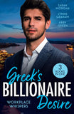 Greek's Billionaire Desire: Workplace Whispers: Doukakis's Apprentice (21st Century Bosses) / The Petrakos Bride / Ruthless Greek Boss, Secretary Mistress by Sarah Morgan, Lynne Graham and Abby Green (9780008950842)