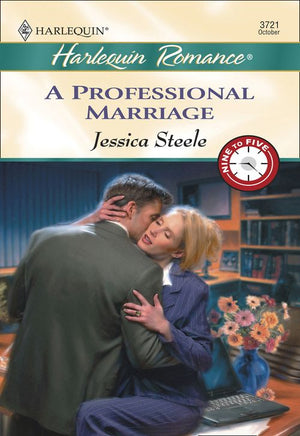 A Professional Marriage (Mills & Boon Cherish) by Jessica Steele