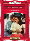 Gift Wrapped Dad (Mills & Boon Vintage Desire) by Sandra Steffen