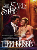 The Earl's Secret (Mills & Boon Historical): First edition by Terri Brisbin (9781408938492)