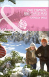 One Cowboy, One Christmas (Mills & Boon Cherish) by Kathleen Eagle