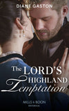 The Lord’s Highland Temptation (Mills & Boon Historical) by Diane Gaston (9781474089319)
